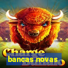 bancas novas